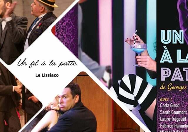 Un fil à la patte au Lissiaco