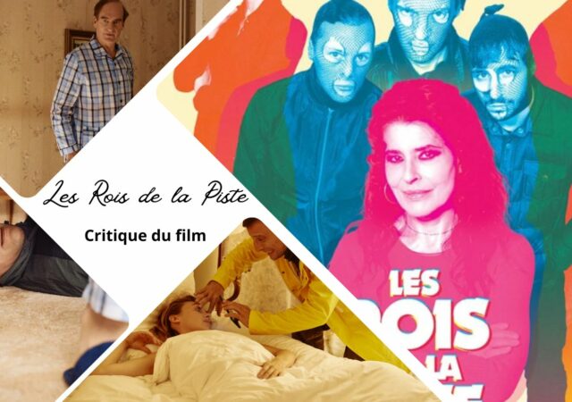 Les Rois de la Piste avec Fanny Ardant - Critique du film