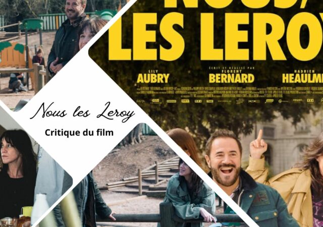 Nous, les Leroy avec Charlotte Gainsbourg - Critique du film