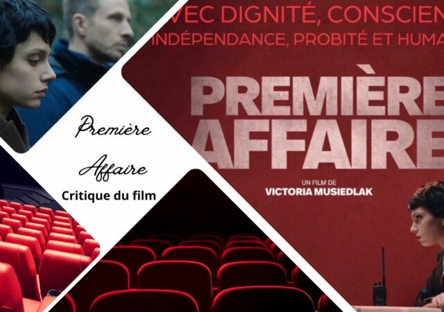 Première affaire avec Noée Abita - Critique du film