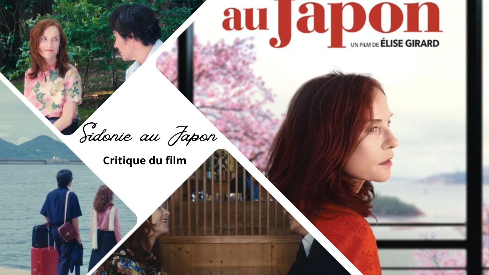 Sidonie au Japon avec Isabelle Huppert - Critique du film