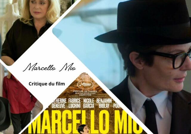 Marcello Mio de Christophe Honoré - Critique du film