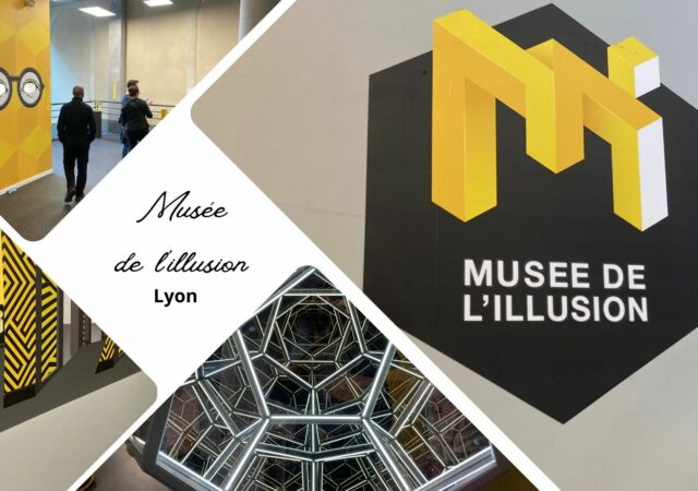 Musée de l'illusion de Lyon