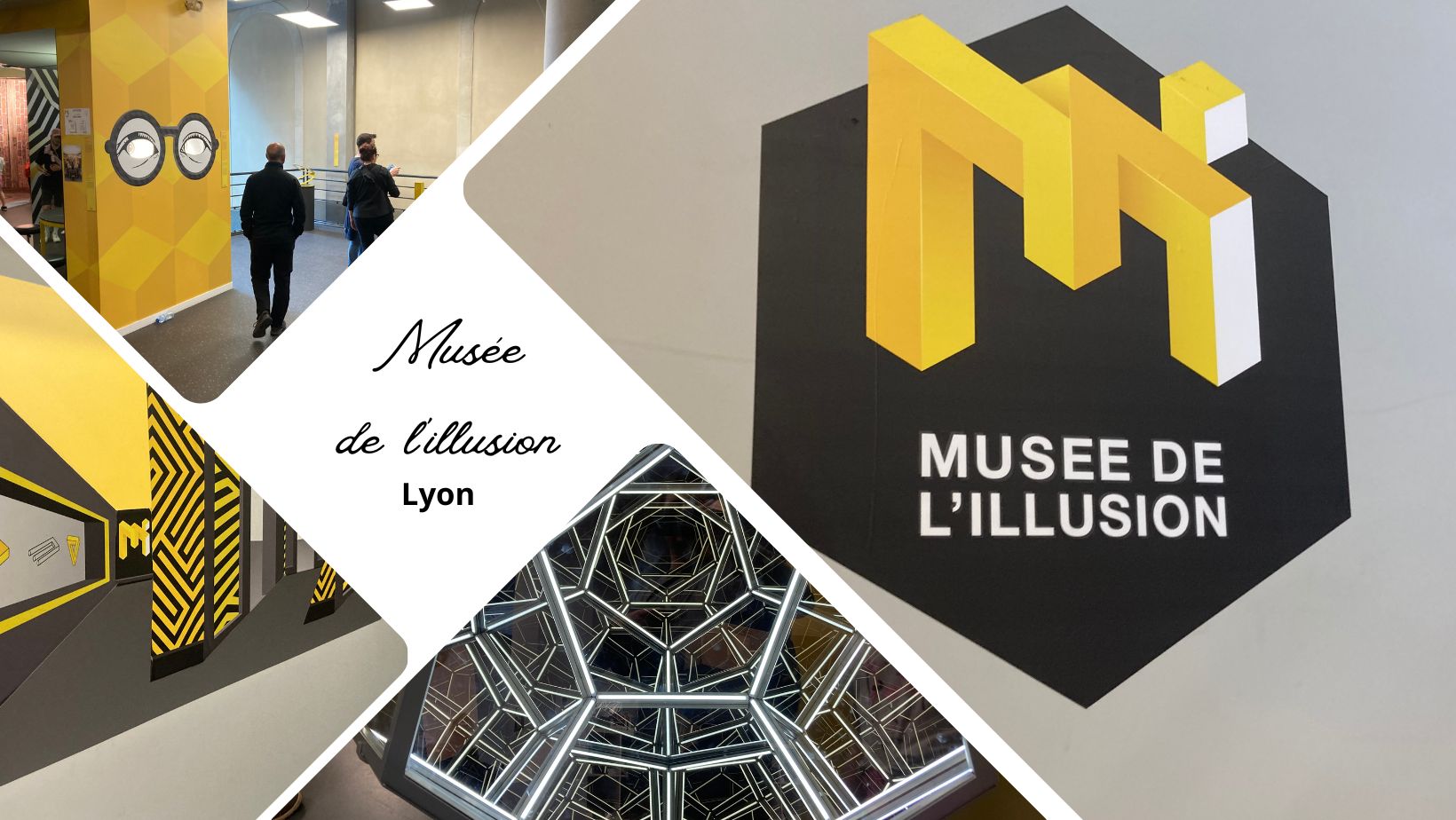 Musée de l'illusion de Lyon