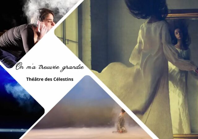 On m’a trouvée grandie de Valentine Losseau au Théâtre des Célestins - Critique