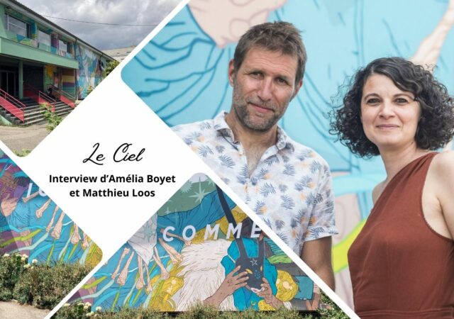 Théâtre le Ciel à Lyon : interview de Matthieu Loos et Amélia Boyet