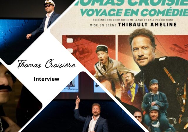 Thomas Croisière nous emmène pour un Voyage en Comédie : interview