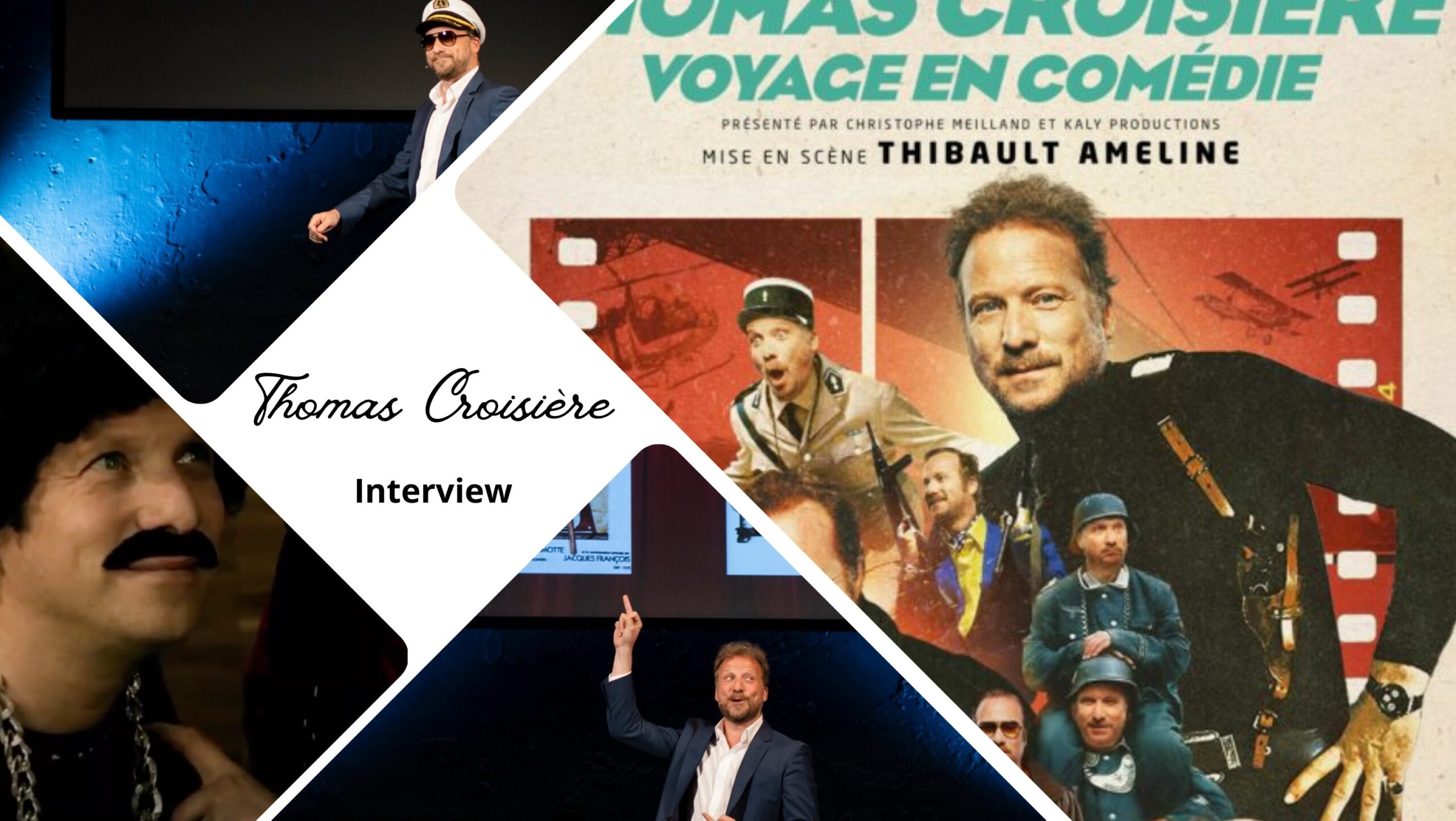 Thomas Croisière nous emmène pour un Voyage en Comédie : interview