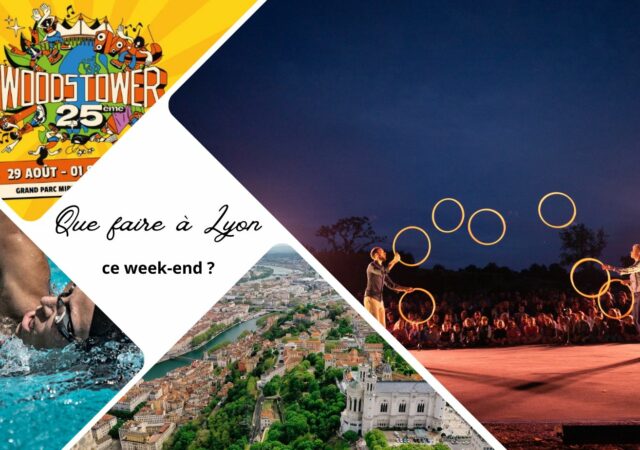 Que faire à Lyon ce week-end ? (30 août, 31 août et 1er septembre 2024)