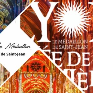 Lyon née de la lumière : le Médaillon de Saint-Jean