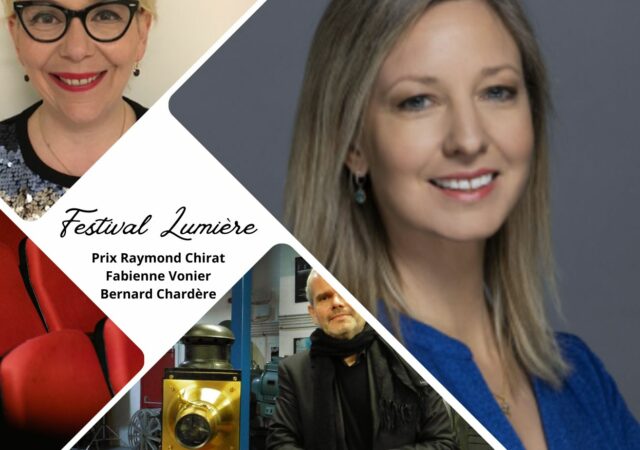 Festival Lumière 2024 : Anna Marsh reçoit le Prix Fabienne Vonier, Laurent Mannoni le Prix Raymond Chirat et Marie Sauvion le Prix Bernard Chardère