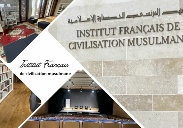 L’Institut Français de Civilisation Musulmane de Lyon