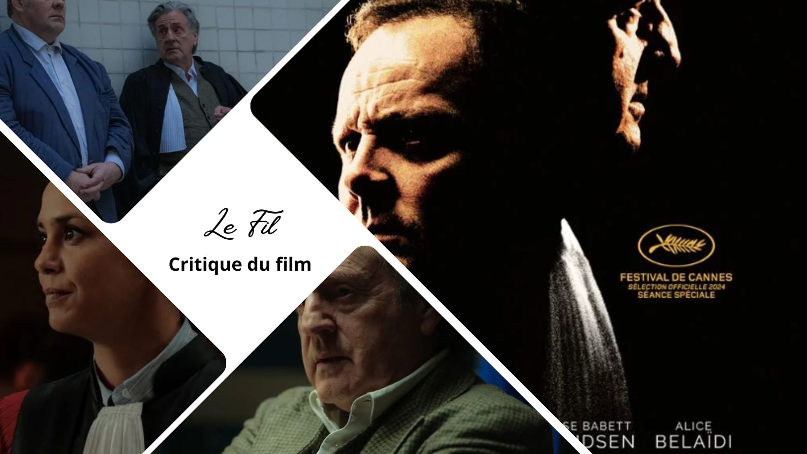 Le Fil de et avec Daniel Auteuil - Critique du film