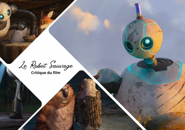 Le Robot Sauvage de Chris Sanders - Critique du film