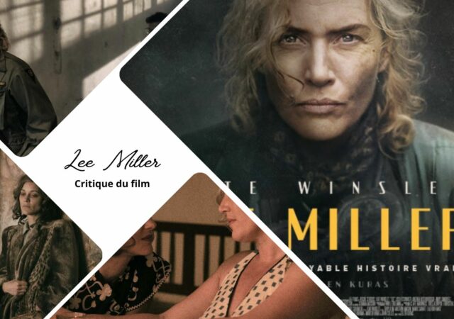 Lee Miller avec Kate Winslet - Critique du film