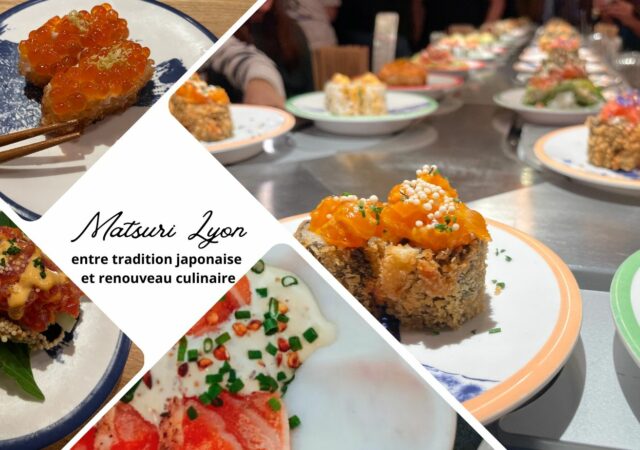 On a testé : Matsuri Lyon entre tradition japonaise et renouveau culinaire