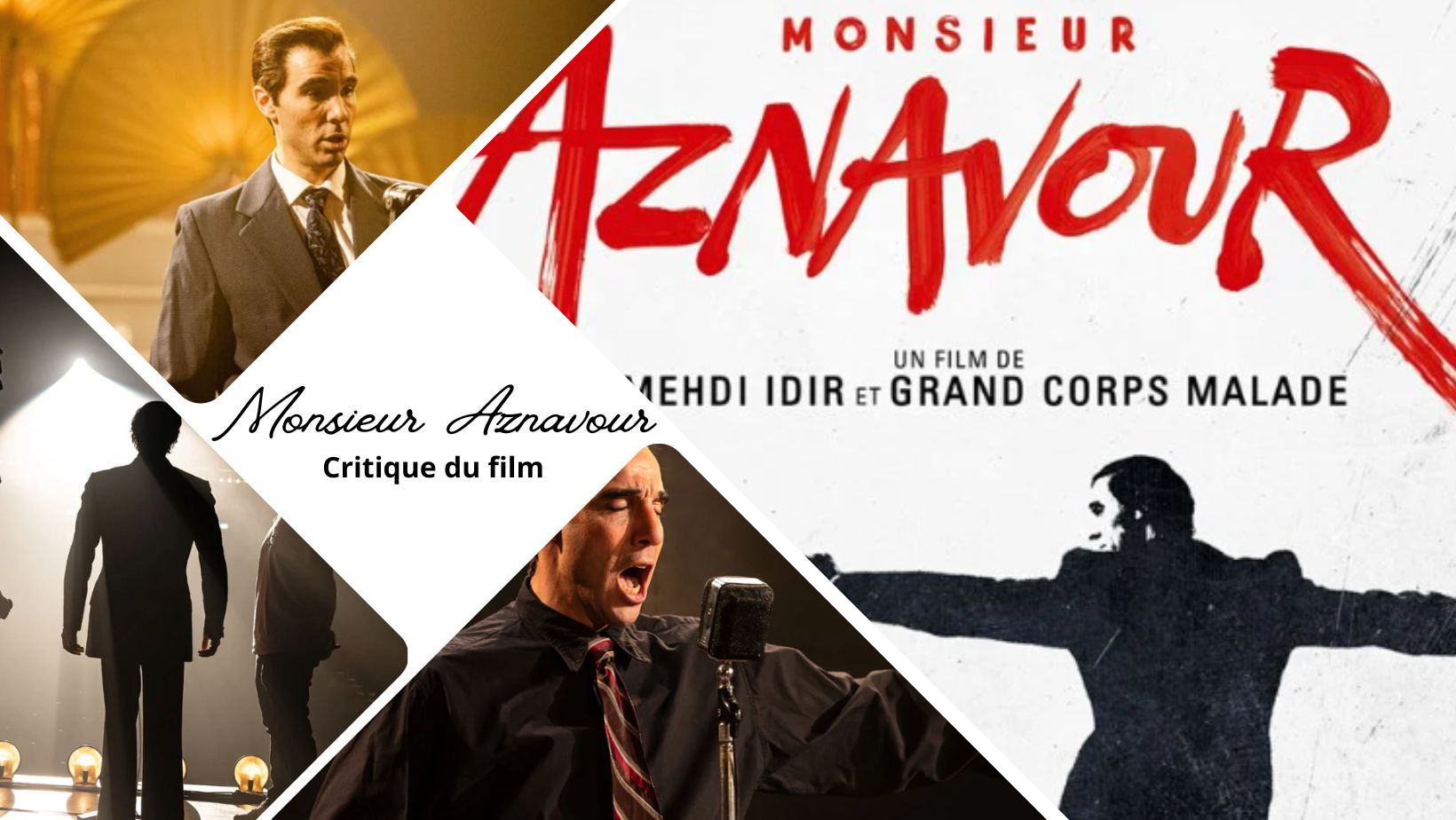 Monsieur Aznavour avec Tahar Rahim - Critique du film