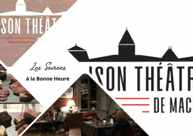 Les Soirées à la Bonne Heure à la Maison-Théâtre de Machy
