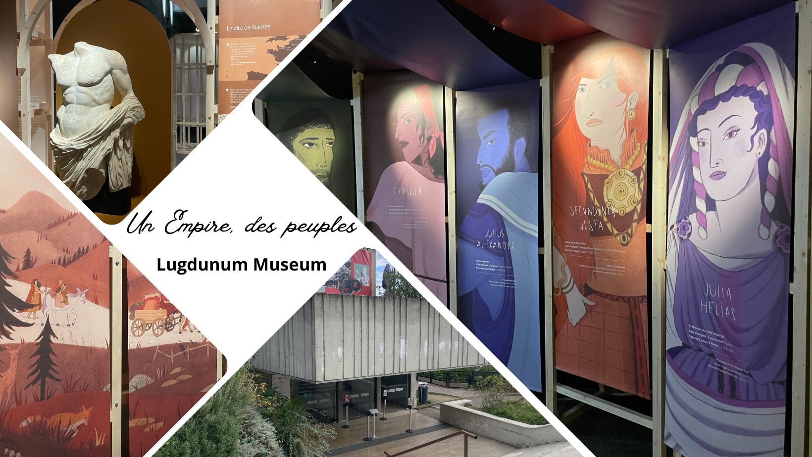 On a visité : Un Empire, des peuples - Lugdunum Musée et théâtres romains