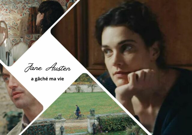 Jane Austen a gâché ma vie - Critique du film