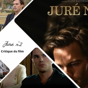 Juré n°2 de Clint Eastwood - Critique du film