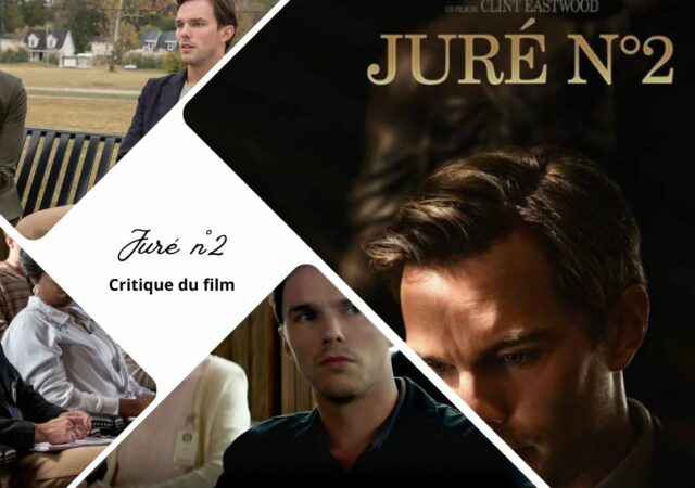 Juré n°2 de Clint Eastwood - Critique du film