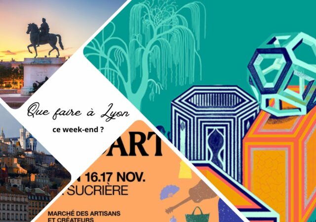 Que faire à Lyon ce week-end ? (15, 16 et 17 novembre 2024)