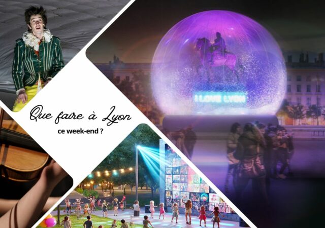 Que faire à Lyon ce week-end (6, 7, 8 décembre 2024) ?