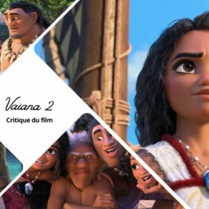 Vaiana 2 - critique du film