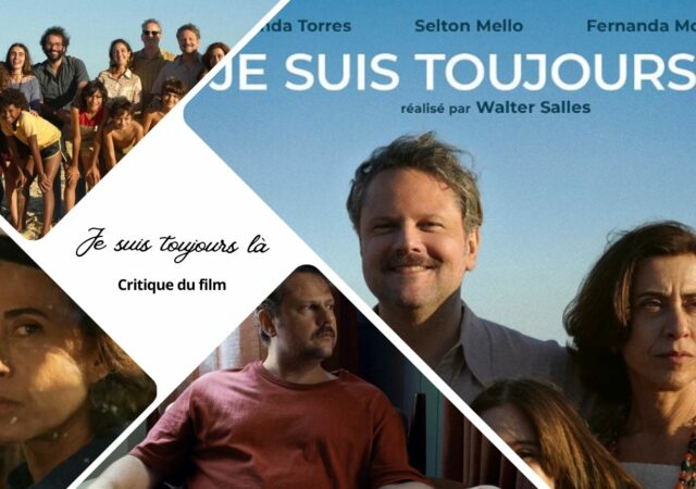 Je suis toujours là de Walter Salles