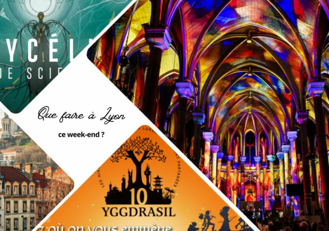 Que faire à Lyon ce week-end ? (7, 8 et 9 février 2025)