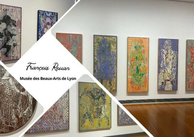 François Rouan. Autour de l’empreinte au Musée des Beaux Arts de Lyon