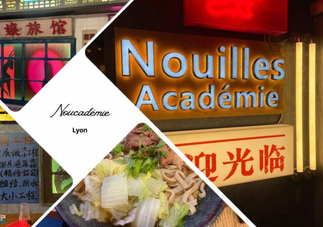 Noucadémie à Lyon, restaurant chinois