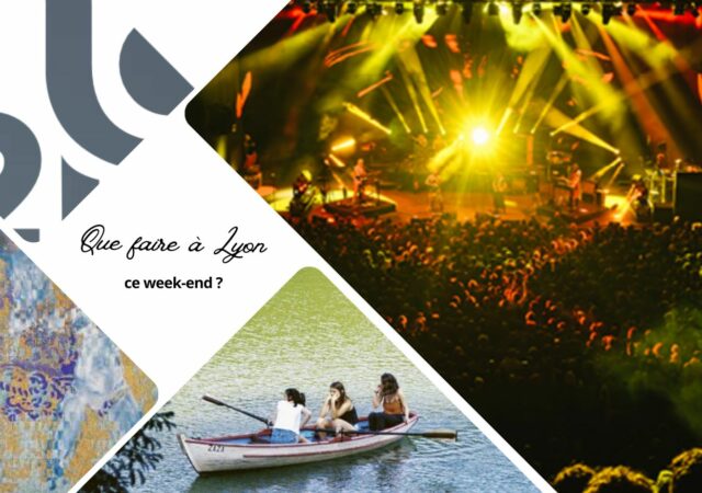 Que faire à Lyon ce week-end ? (6, 7 et 8 juin 2025)