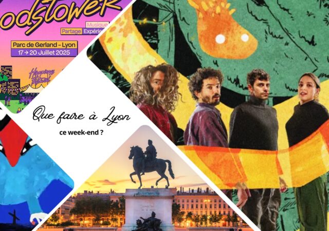 Que faire à Lyon ce week-end ? (18, 19 et 20 juillet 2025)