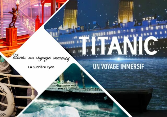 Titanic, un voyage immersif, la nouvelle exposition événement à la Sucrière