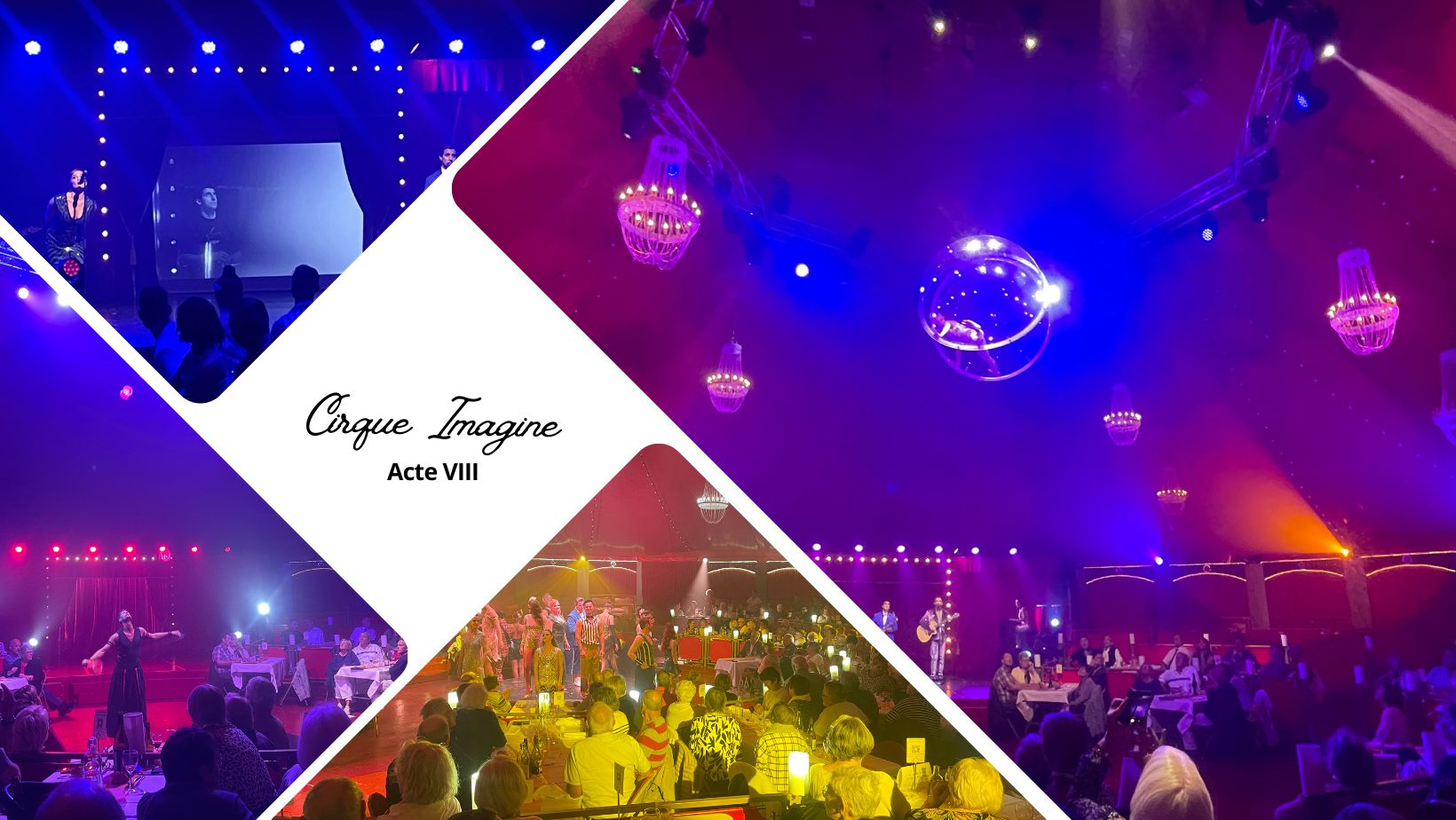Cirque Imagine - Acte VIII