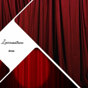 L'accusatrice, comédie policière adaptée par Gérard Série