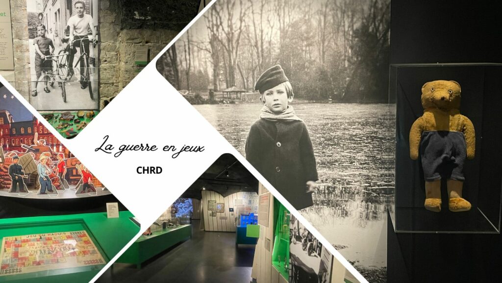 On a visité : La Guerre en Jeux au Centre d’Histoire de la Résistance et de la Déportation