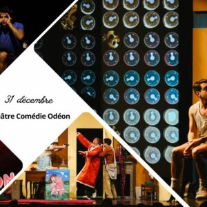 Théâtre Comédie Odéon : quatre spectacles pour conclure en beauté l'année 2025
