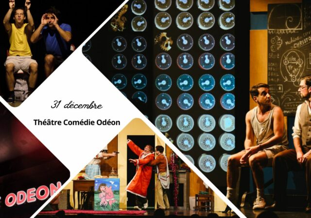 Théâtre Comédie Odéon : quatre spectacles pour conclure en beauté l'année 2025