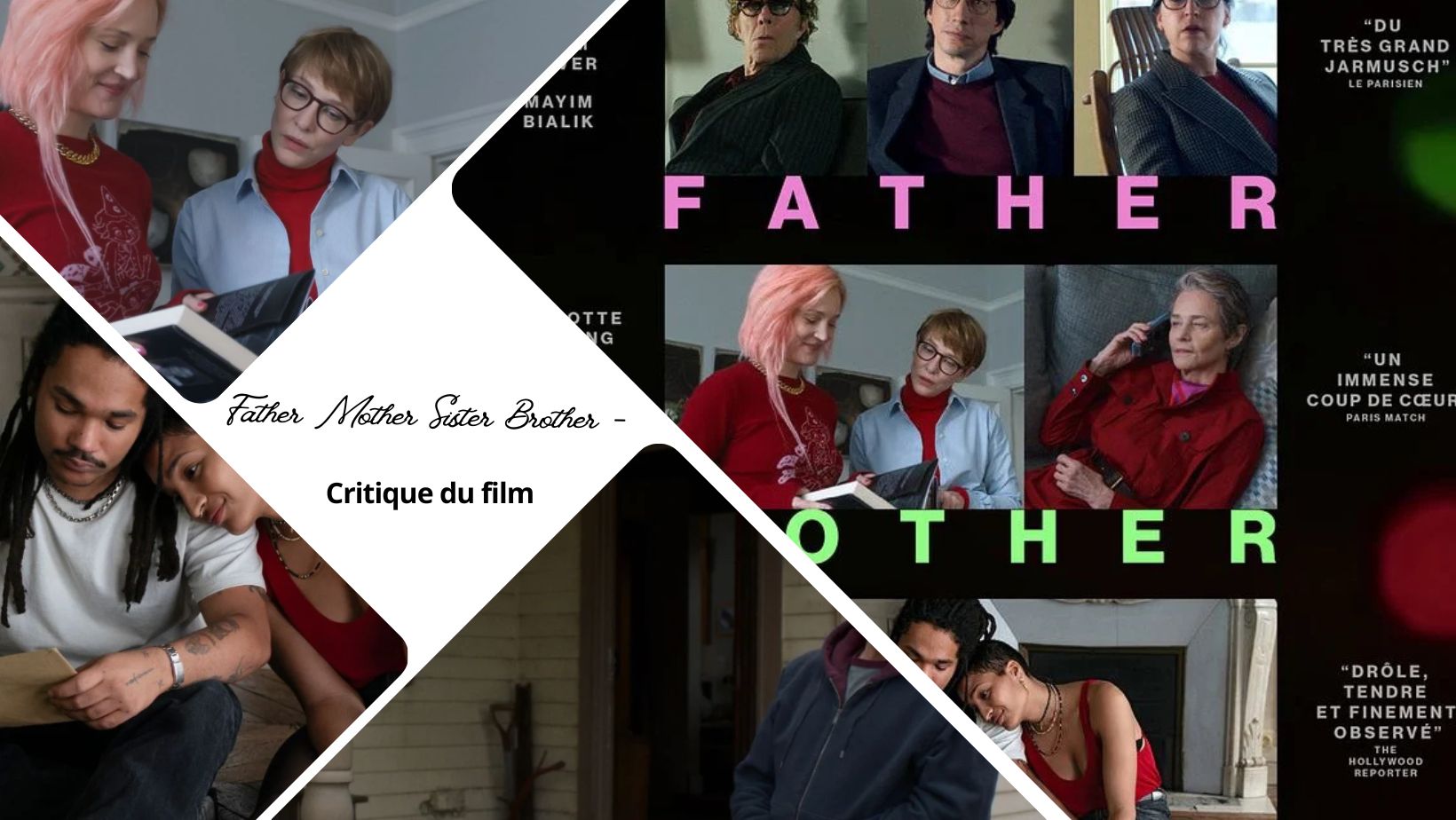 Father Mother Sister Brother - Critique du film