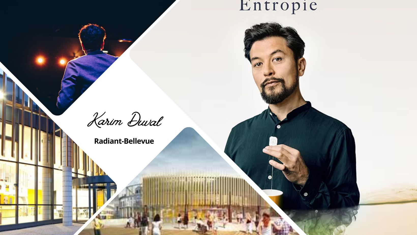 On a vu : Karim Duval, Entropie au Radiant-Bellevue