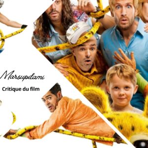 Marsupilami de Philippe Lacheau - Critique du film