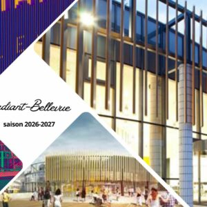 Radiant-Bellevue, une saison 2026/2027 sous le signe de l'éclectisme
