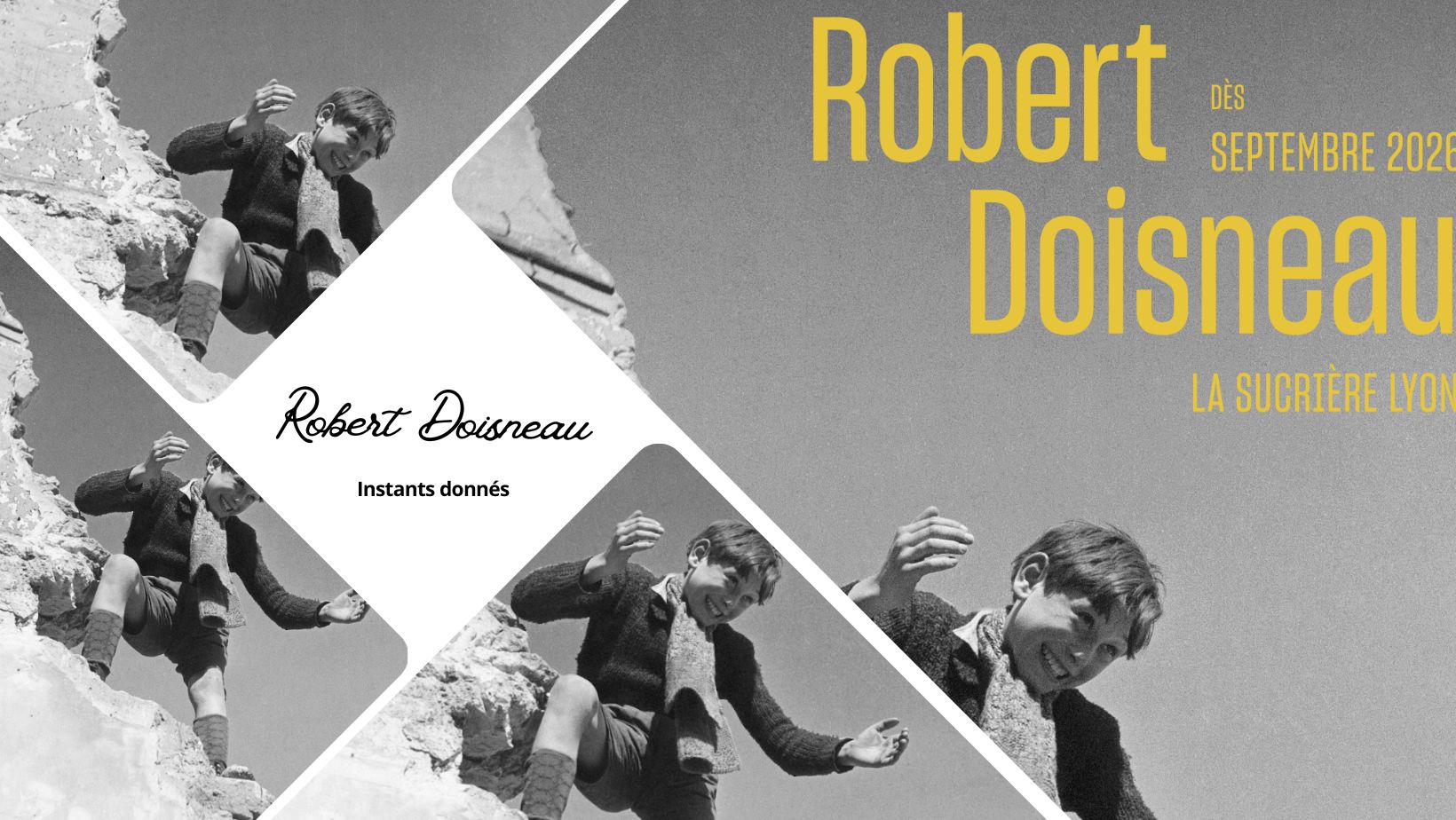 Exposition Robert Doisneau : Instants Donnés à la Sucrière