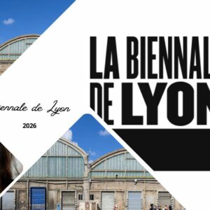 La Biennale d'Art Contemporain de Lyon 2026  placée sous le signe de la création, des échanges et de l’exploration artistique