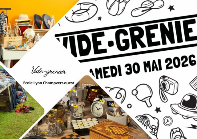 Vide-grenier 2026 à l'école Champvert ouest Lyon 5 le 30 mai