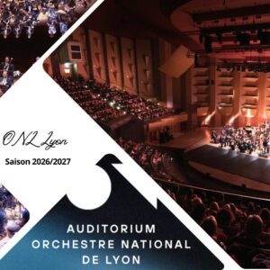 Orchestre national de Lyon : une saison 2026/2027 ambitieuse et ouverte d'esprit