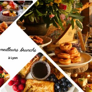 Les meilleurs brunchs à Lyon : notre sélection des adresses incontournables (Guide 2026)